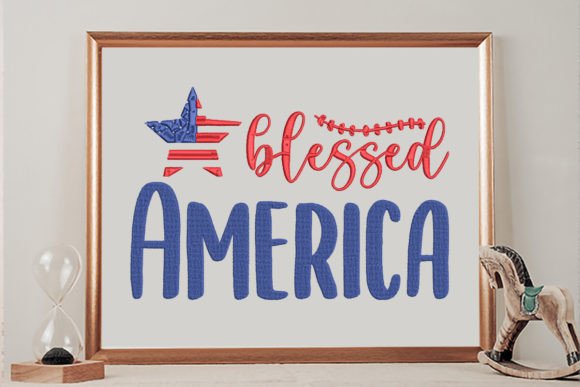 Blessed America: A Patriotic 4th of July Embroidery Design